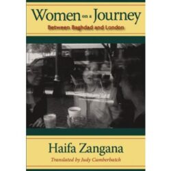 Women On A Journey: Between Baghdad And London