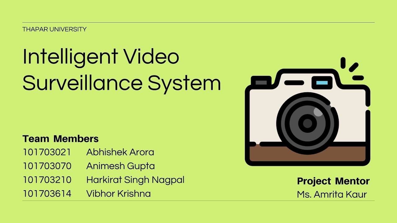 Intelligent Video Surveillance System